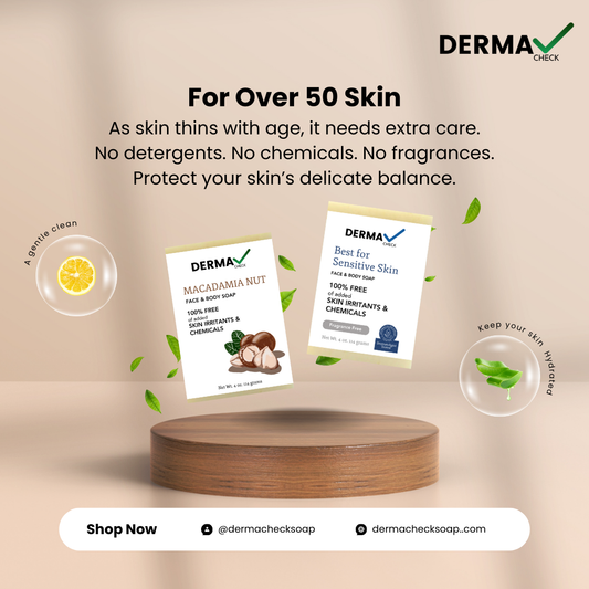 Gentle Skincare for Mature Skin: Dermacheck Soap for 50+